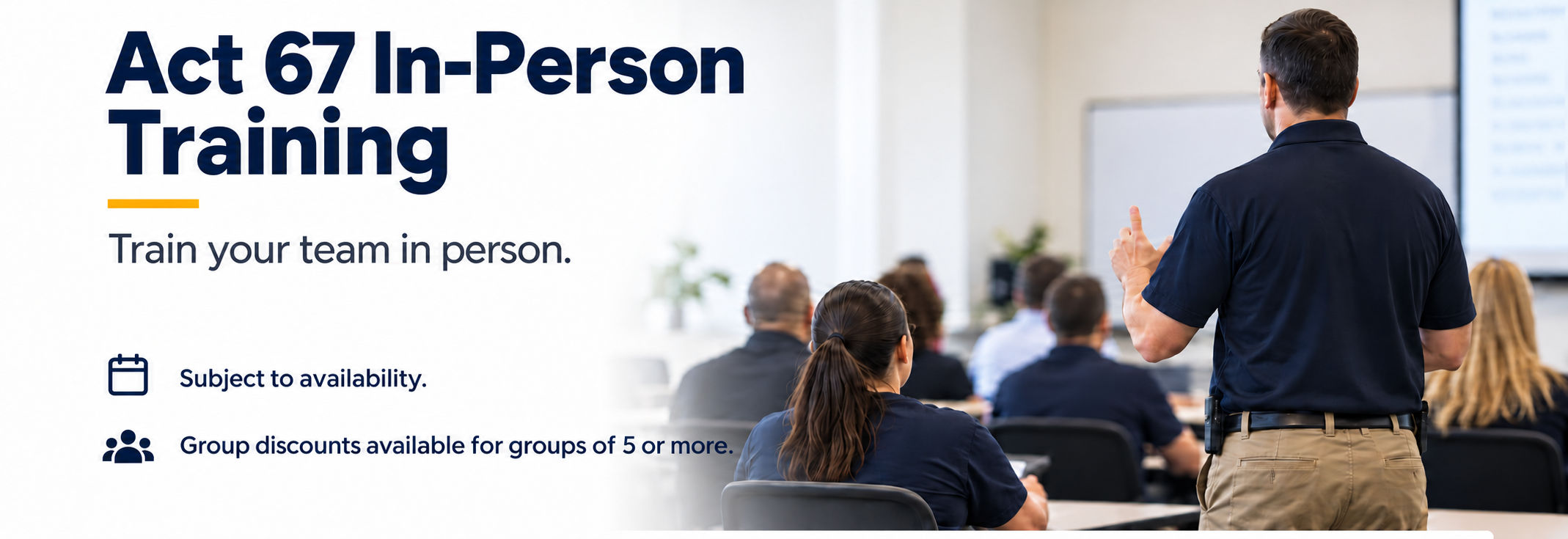 Act 67 in-person training for your team
